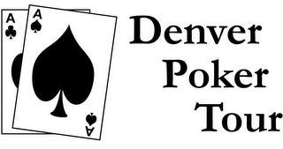 DENVER POKER TOUR A