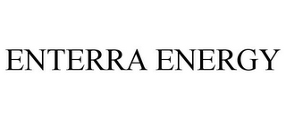 ENTERRA ENERGY