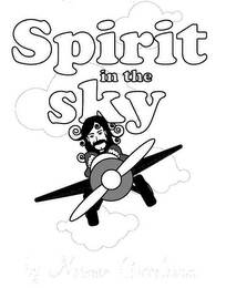 SPIRIT IN THE SKY BY NORMAN GREENBAUM