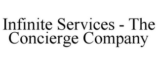 INFINITE SERVICES - THE CONCIERGE COMPANY