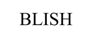 BLISH