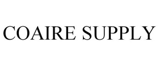 COAIRE SUPPLY