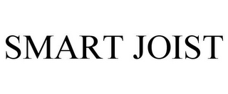 SMART JOIST