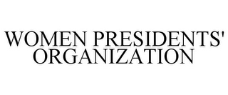 WOMEN PRESIDENTS' ORGANIZATION