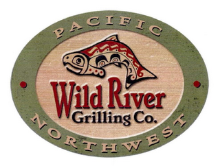 WILD RIVER GRILLING CO. PACIFIC NORTHWEST