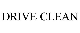 DRIVE CLEAN
