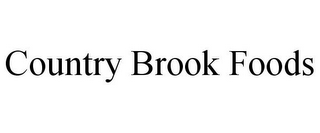 COUNTRY BROOK FOODS