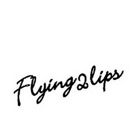 FLYING 2 LIPS