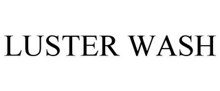 LUSTER WASH