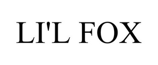 LI'L FOX