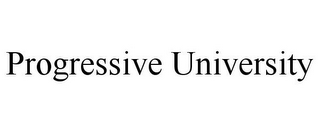 PROGRESSIVE UNIVERSITY