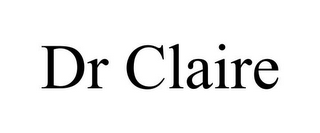 DR CLAIRE