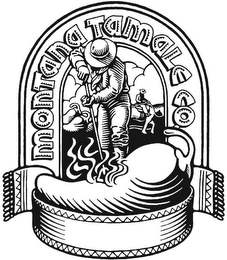 MONTANA TAMALE CO.