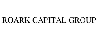 ROARK CAPITAL GROUP