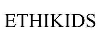 ETHIKIDS