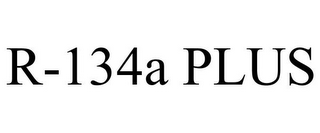 R-134A PLUS