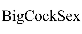BIGCOCKSEX