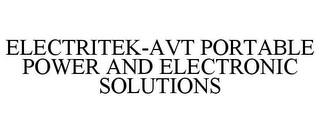 ELECTRITEK-AVT PORTABLE POWER AND ELECTRONIC SOLUTIONS