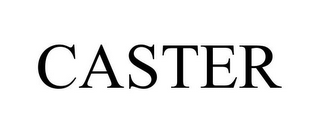 CASTER