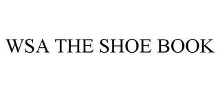 WSA THE SHOE BOOK