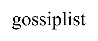 GOSSIPLIST