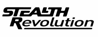 STEALTH REVOLUTION