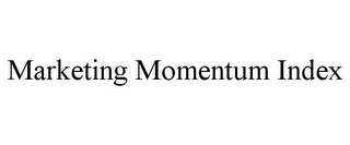 MARKETING MOMENTUM INDEX