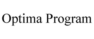 OPTIMA PROGRAM