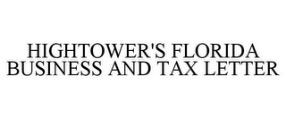 HIGHTOWER'S FLORIDA BUSINESS AND TAX LETTER