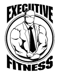 EXECUTIVE FITNESS