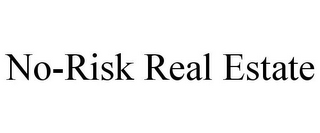 NO-RISK REAL ESTATE