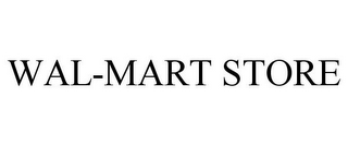 WAL-MART STORE