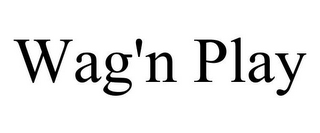 WAG'N PLAY