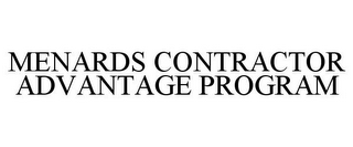 MENARDS CONTRACTOR ADVANTAGE PROGRAM