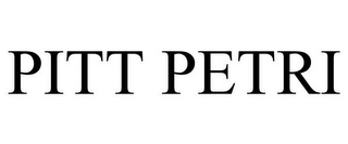 PITT PETRI