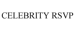 CELEBRITY RSVP