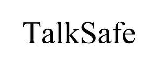 TALKSAFE