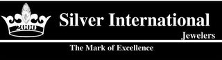 2000 SILVER INTERNATIONAL JEWELERS THE MARK OF EXCELLENCE