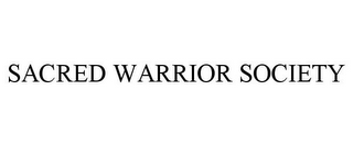 SACRED WARRIOR SOCIETY