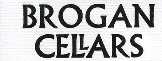 BROGAN CELLARS