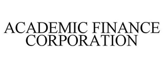 ACADEMIC FINANCE CORPORATION