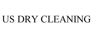US DRY CLEANING