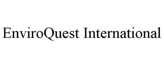 ENVIROQUEST INTERNATIONAL