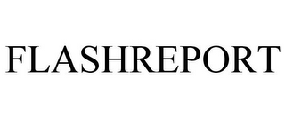 FLASHREPORT