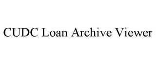 CUDC LOAN ARCHIVE VIEWER