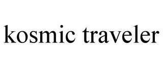 KOSMIC TRAVELER