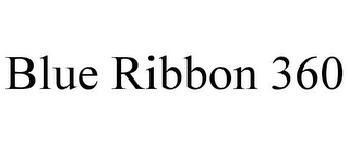BLUE RIBBON 360