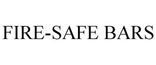 FIRE-SAFE BARS