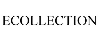 ECOLLECTION