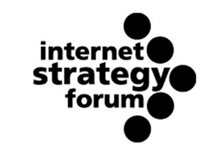 INTERNET STRATEGY FORUM